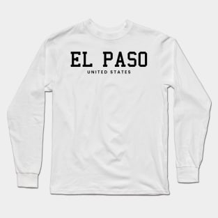 El Paso Texas United States Vintage Minimalist El Paso Texas State Name Sport Design Tees Long Sleeve T-Shirt